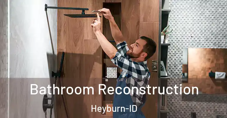 inner Bathroom imggen Bathroom Reconstruction Heyburn-ID