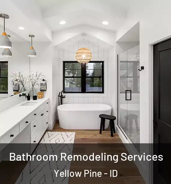  Bathroom Remodeling Services Yellow Pine - ID