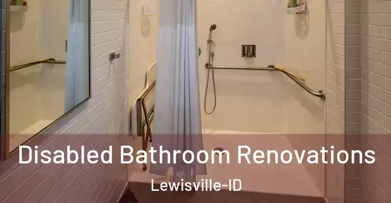 inner Bathroom imggen Disabled Bathroom Renovations Lewisville-ID