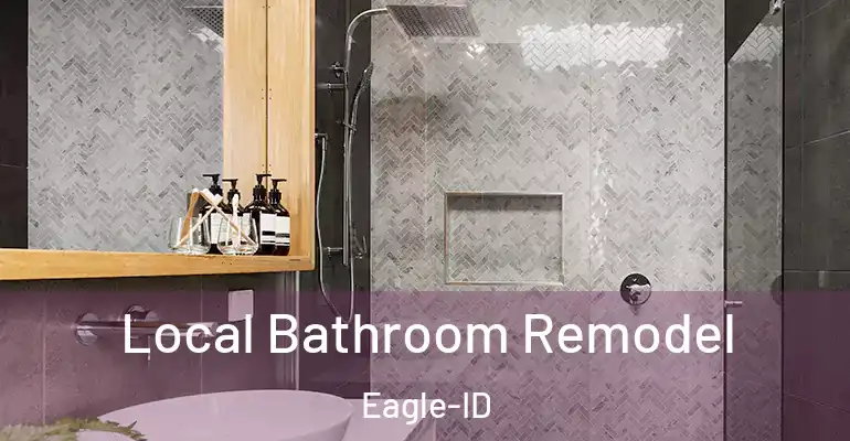 inner Bathroom imggen Local Bathroom Remodel Eagle-ID