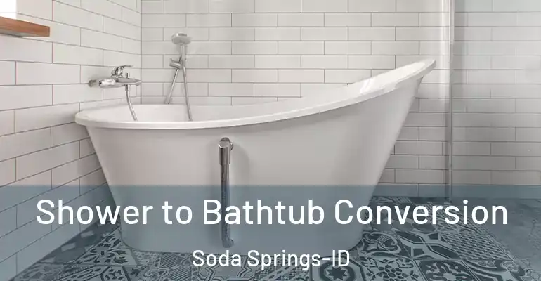 inner Bathroom imggen Shower to Bathtub Conversion Soda Springs-ID