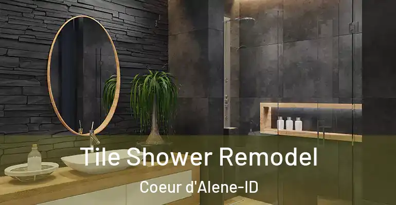 inner Bathroom imggen Tile Shower Remodel Coeur d'Alene-ID