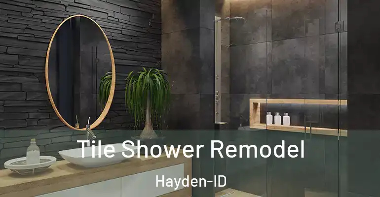 inner Bathroom imggen Tile Shower Remodel Hayden-ID