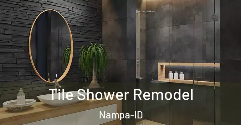 inner Bathroom imggen Tile Shower Remodel Nampa-ID