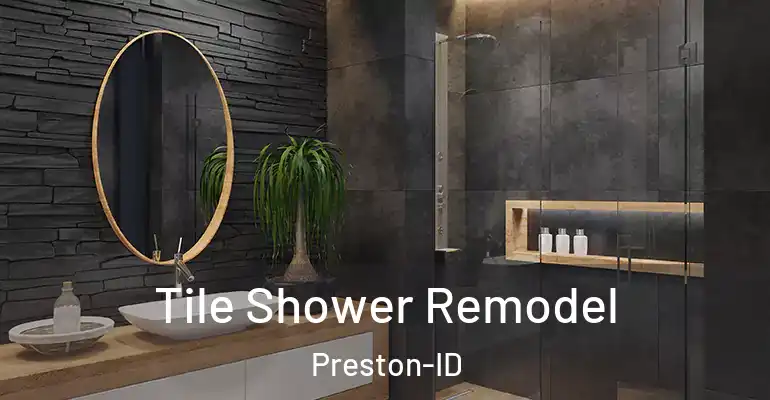 inner Bathroom imggen Tile Shower Remodel Preston-ID
